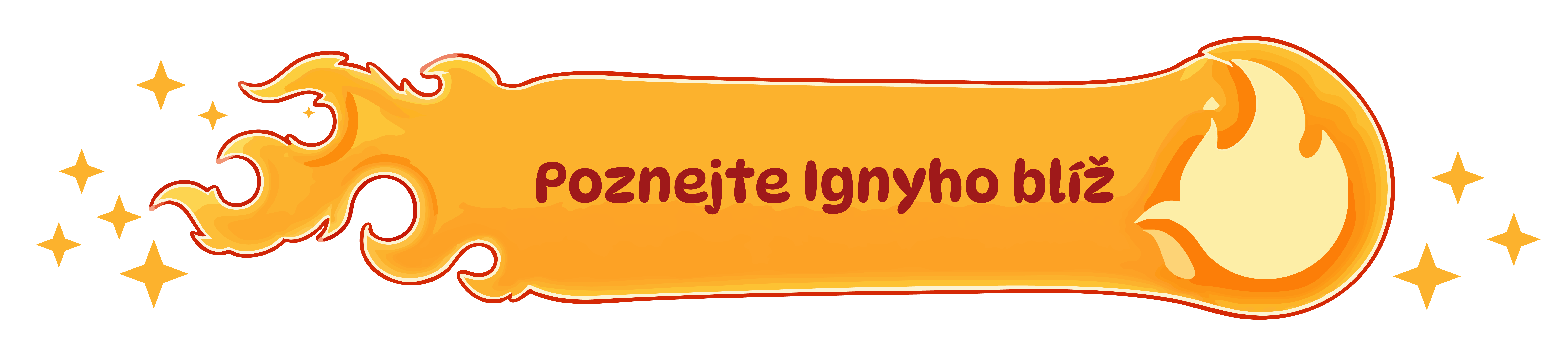 Poznejte Ignyho blíž